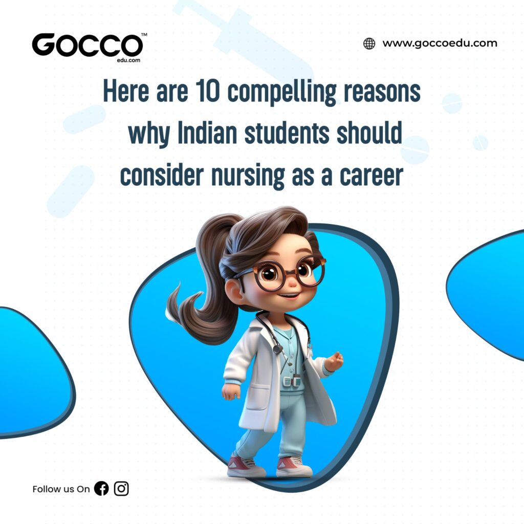 Here are 10 compelling reasons why Indian students should consider nursing as a career