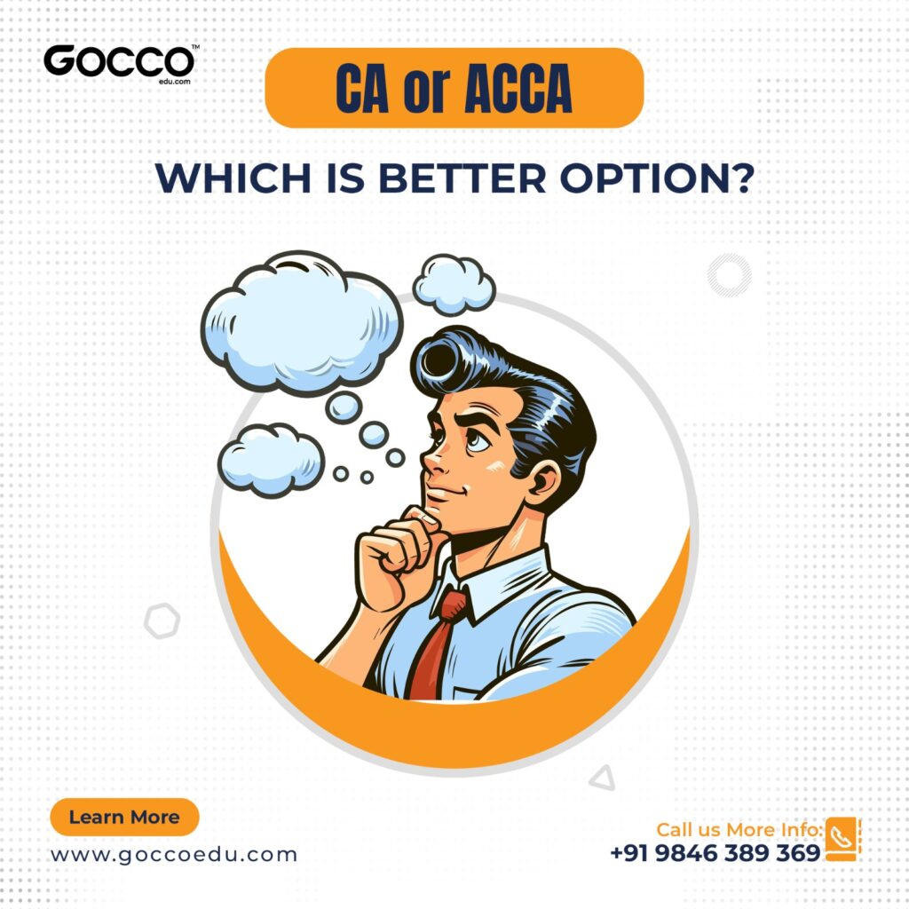 CA or ACCA -Which is better option ?