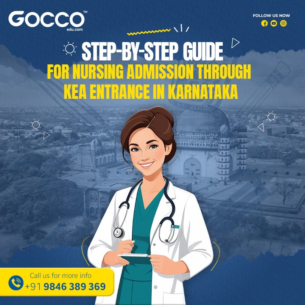 Step-by-step guide for Nursing admission through KEA entrance in Karnataka