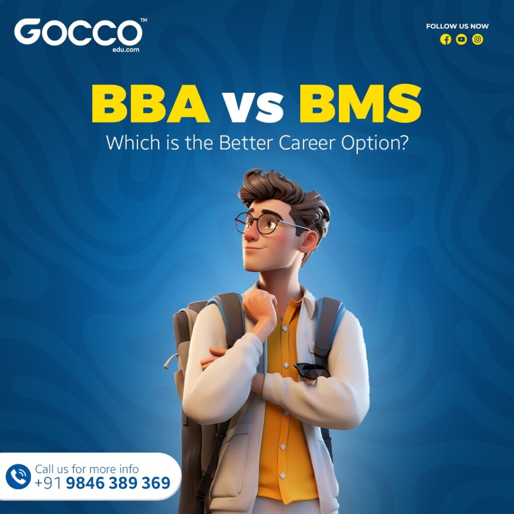 BBA vs. BMS: Which is the Better Career Option?