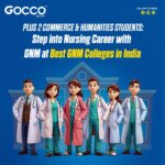 Plus 2 Commerce & Humanities Students: Step into Nursing Career with GNM at Best GNM Colleges in India