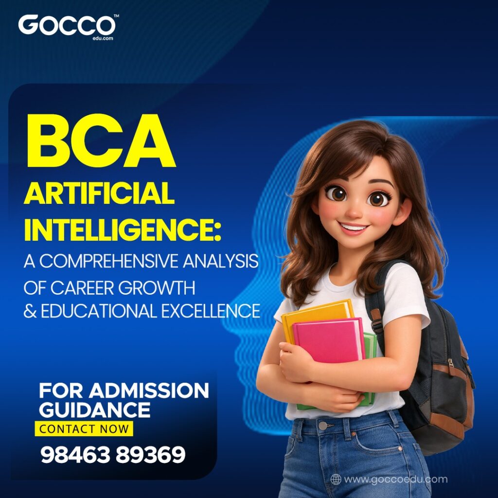 BCA Artificial Intelligence : A Comprehensive Analysis of Career Growth and Educational Excellence
